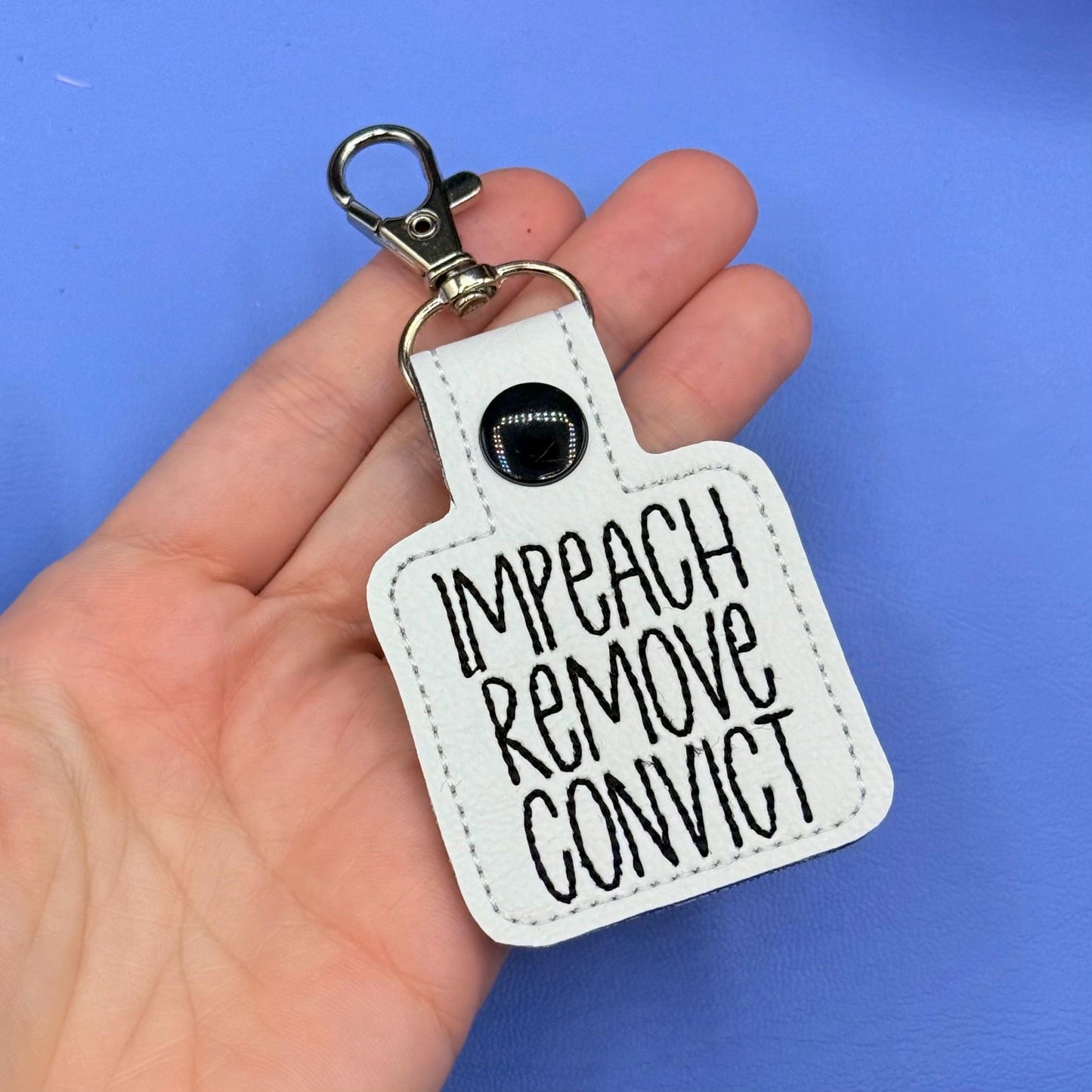 IMPEACH CONVICT REMOVE keychain