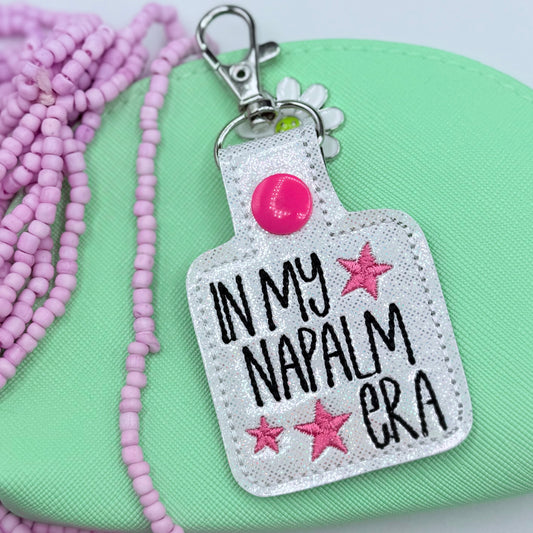 IN MY NAPALM ERA keychain