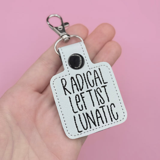 Radical Leftist Lunatic Keychain
