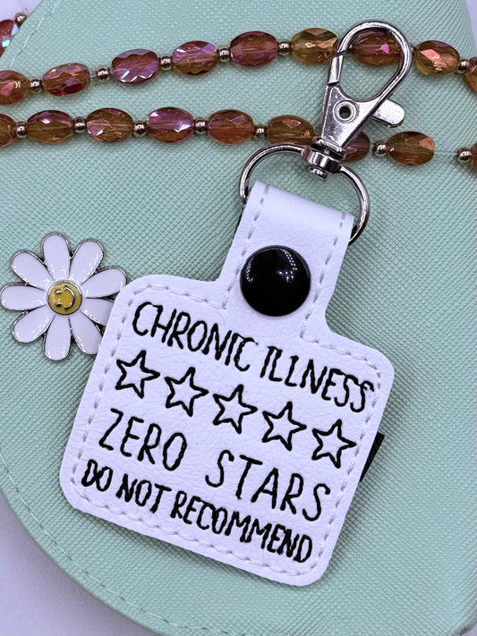 Chronic Illness Zero Stars Do Not Recommend keychain