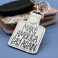 MAKE AMERICA GAY AGAIN keychain