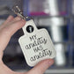 My Anxiety has Anxiety keychain