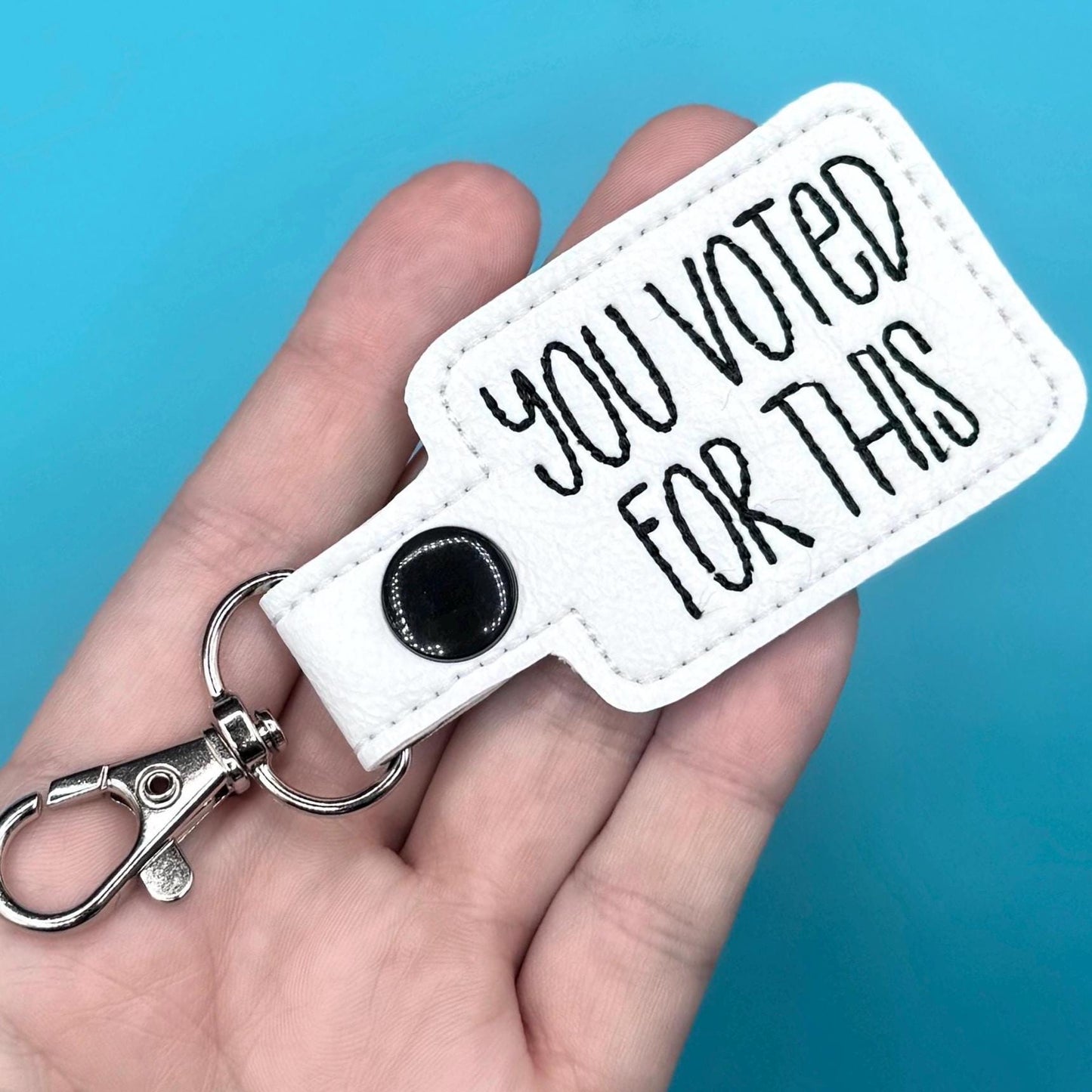 You Voted for This keychain snap tab lanyard purse tag accessory gift election voted